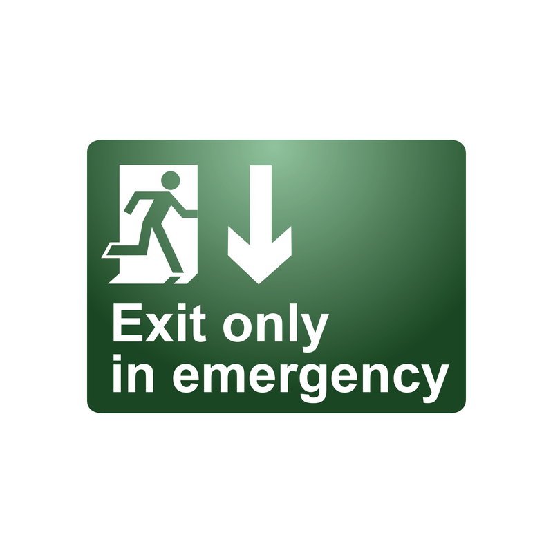 EXIT ONLY IN EMERGENCY (DOWN ARROW)