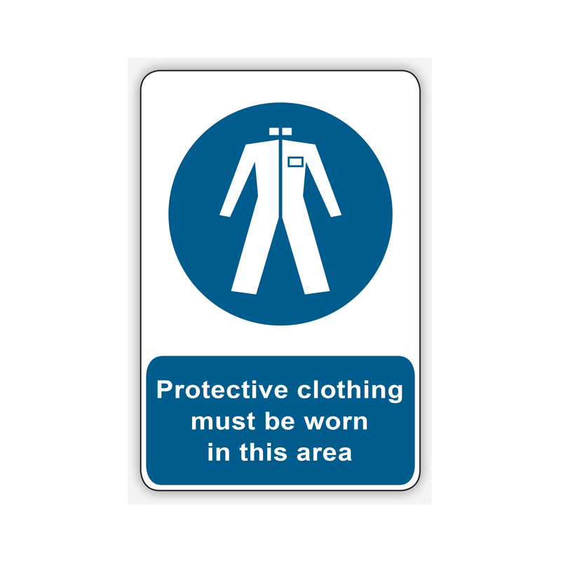 WEAR PROTECTIVE CLOTHING