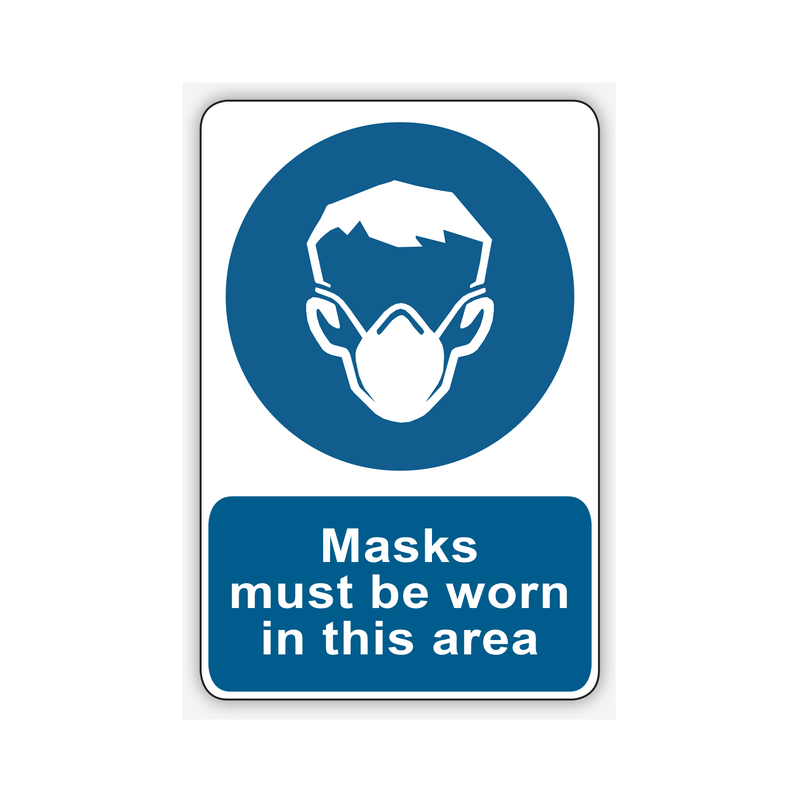 MASKS MUST BE WORN IN THIS AREA