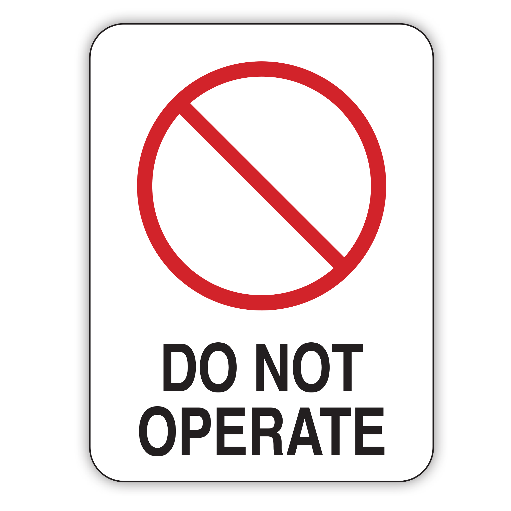DO NOT OPERATE