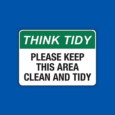 Think Tidy Signs | Shop Online | Safety Signs Australia