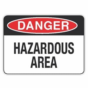 DANGER HAZARDOUS AREA (CL)