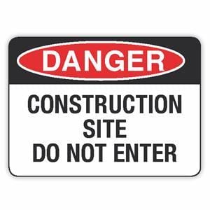 DANGER CONSTRUCTION SITE DO NOT ENTER (CL)