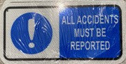 ALL ACCIDENTS MUST BE REPORTED (CL)