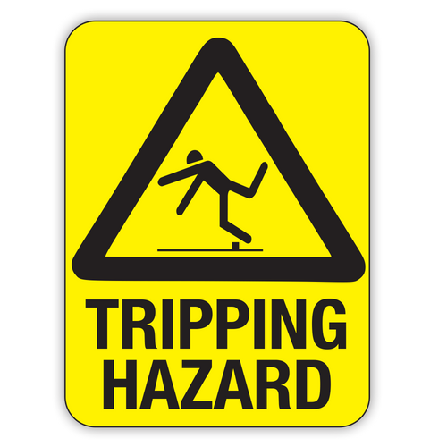 TRIPPING HAZARD (CL)