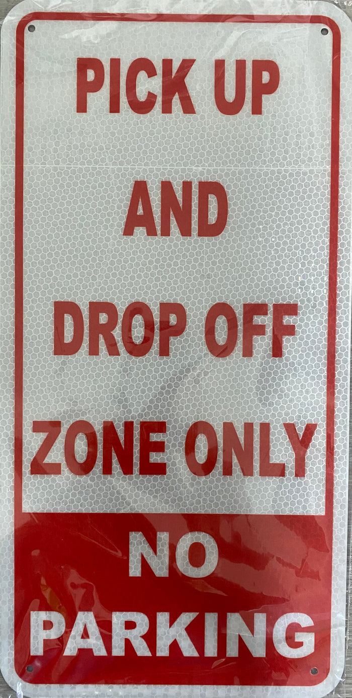 PICK UP AND DROP OFF ZONE ONLY NO PARKING (CL)