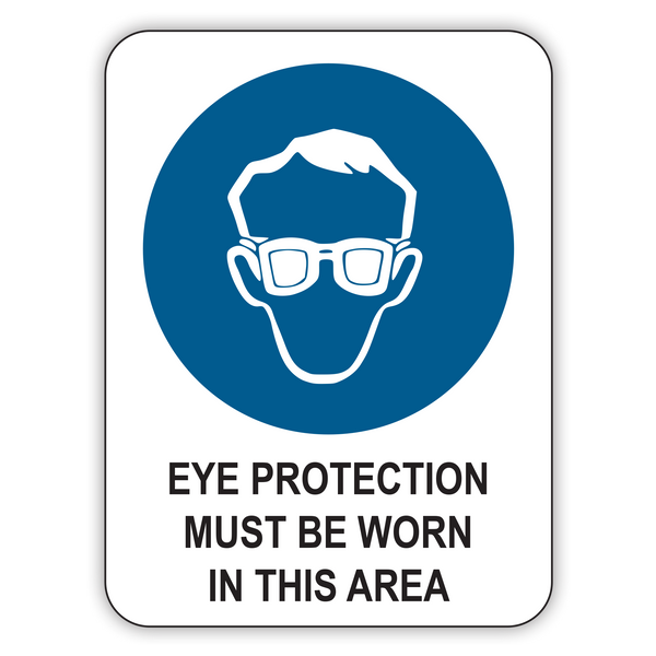 EYE PROTECTION MUST BE WORN IN THIS AREA (CL)