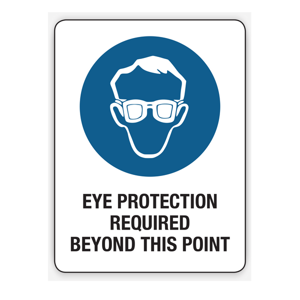 EYE PROTECTION REQUIRED BEYOND THIS POINT (CL)