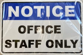 NOTICE OFFICE STAFF ONLY (CL)