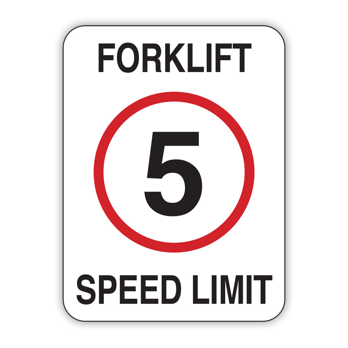 FORKLIFT (5) SPEED LIMIT (CL)