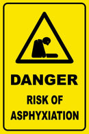 DANGER RISK OF ASPHYXIATION