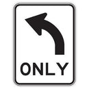LEFT ONLY SIGN Aluminium 450 x 600 Class 1
