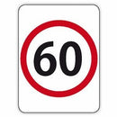Road 60KM Speed Sign Aluminium 450 x 600 - Class 1