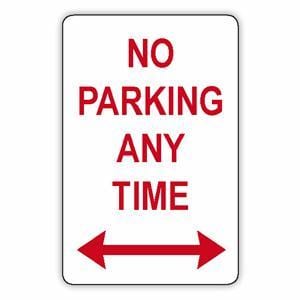 No Parking Any Time Sign (Right And Left Arrow) - 225 x 450