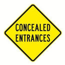 CONCEALED ENTRANCES SIGN ALUMINIUM 600 x 600 Class 1