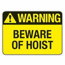 BEWARE OF HOIST