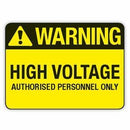 High Voltage: Authorised Personnel Only Signs