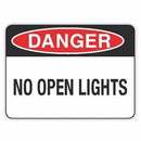 NO OPEN LIGHTS