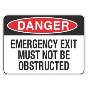 Emergency Exit Must Not be Obstructed SIgn