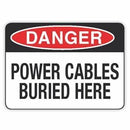 POWER CABLES BURIED HERE