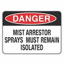 Mist Arrestor Sprays Must Remain Isolated Signs