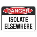 ISOLATE ELSEWHERE