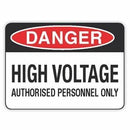 High Voltage: Authorised Personnel Only Signs
