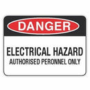 Electrical Hazard Authorised Personnel Only Sign