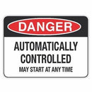 Automatically Controlled: May Start At Any Time Signs