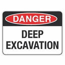DEEP EXCAVATION