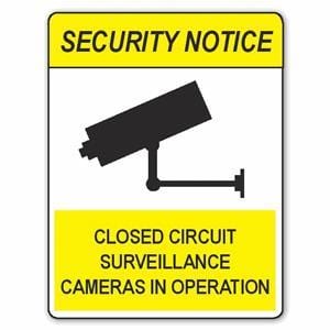 Closed Circuit Surveillance Cameras In Operation Sign