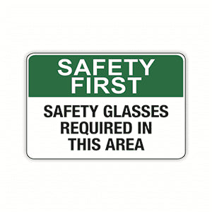 Safety Glasses Required In This Area Signs