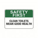 CLEAN TOILETS MEAN GOOD HEALTH