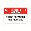 These Premises Are Alarmed Sign