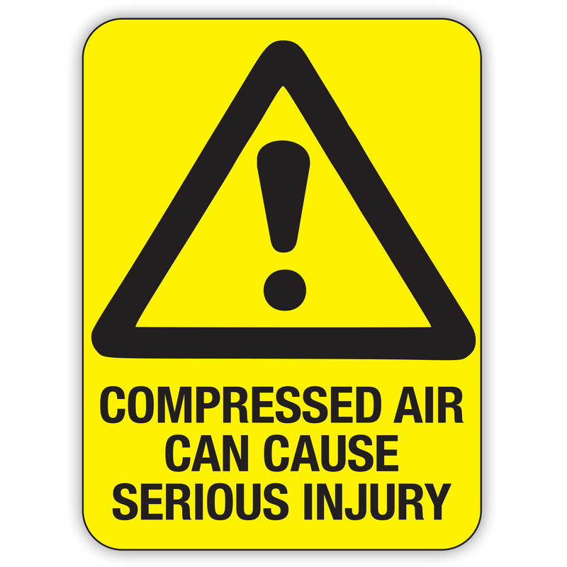 Compressed Air Can Cause Serious Injury Sign