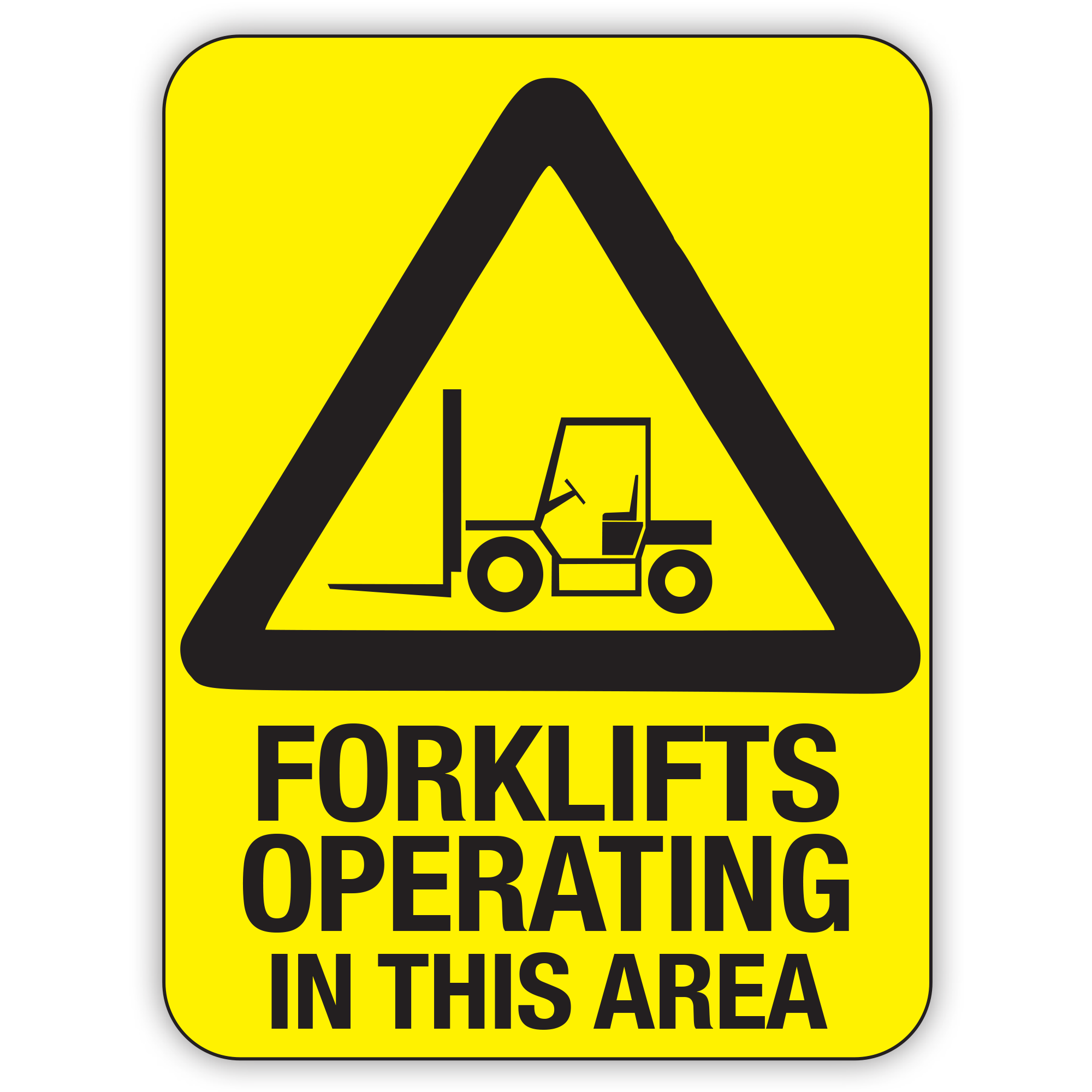 Factory Machine Operational Sign Forklift Signs | Machine & Operational Signs