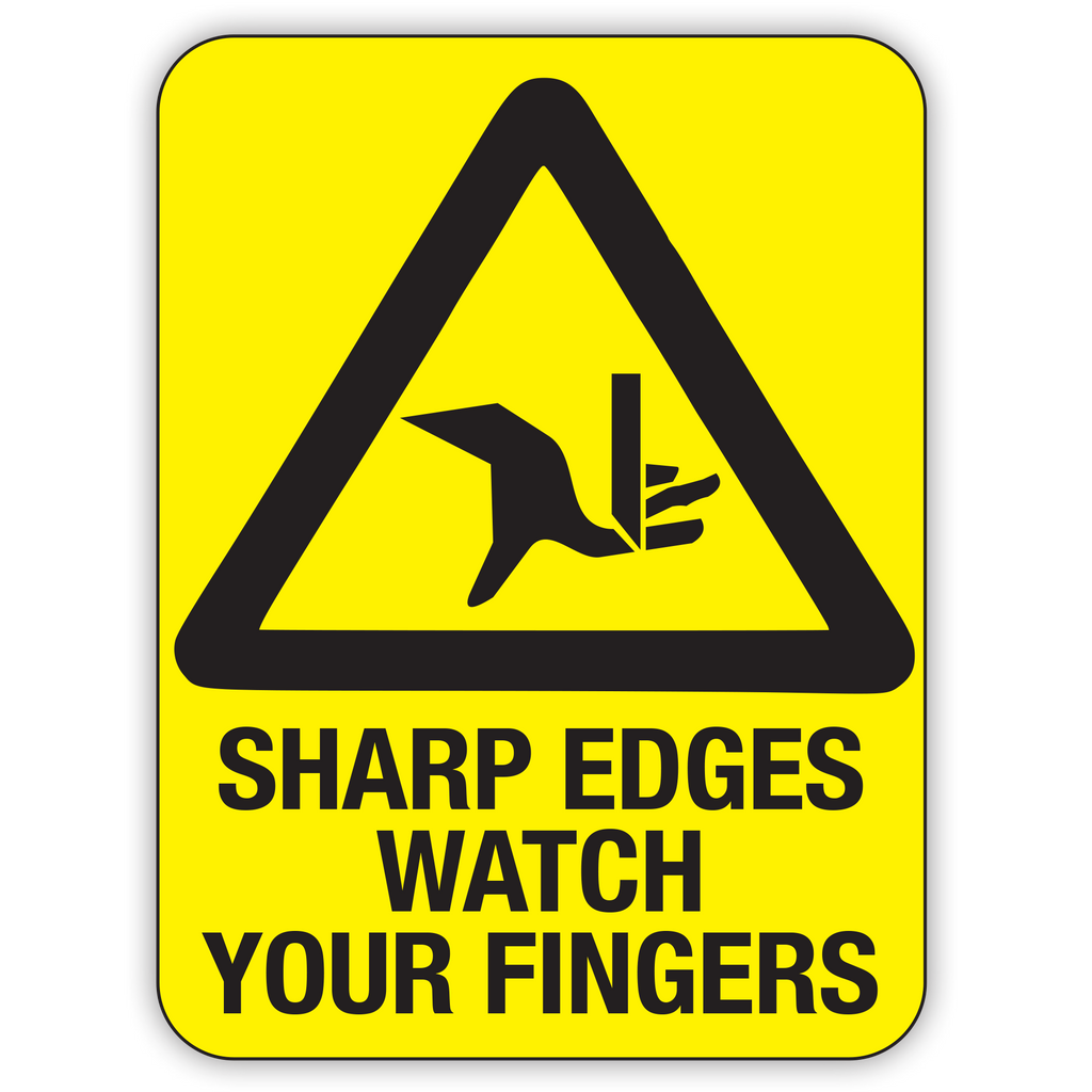 Buy Sharp Edges: Watch Your Fingers Signs Online | Custom Safety Signs ...
