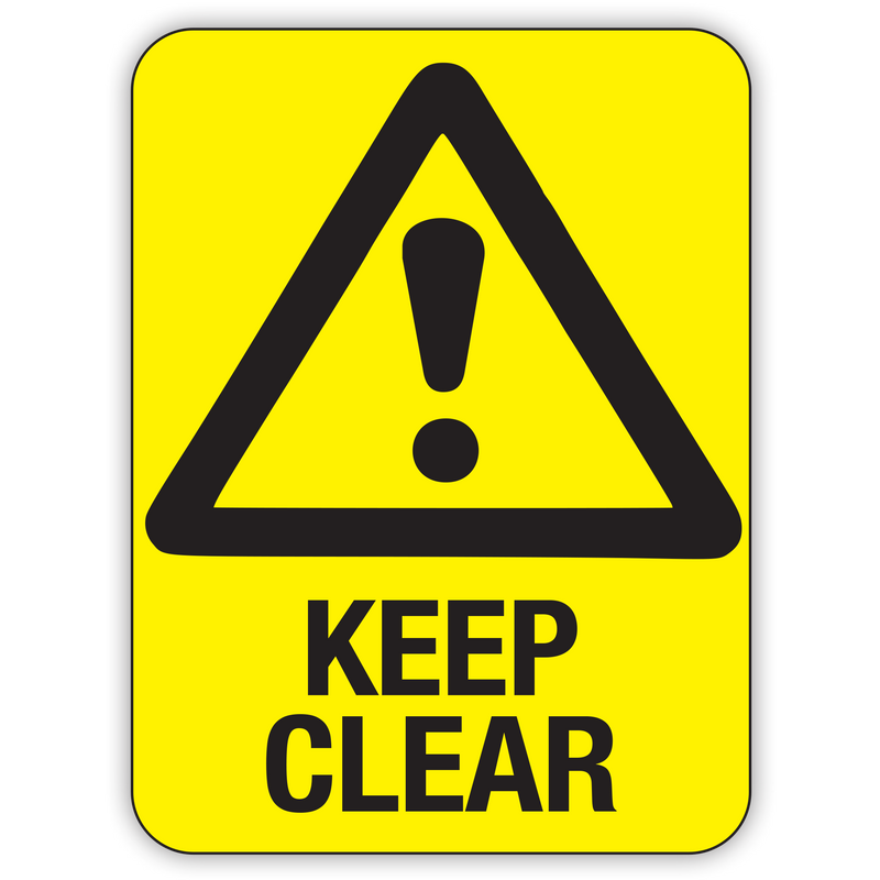 KEEP CLEAR SIGNS