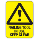 NAILING TOOL IN USE KEEP CLEAR
