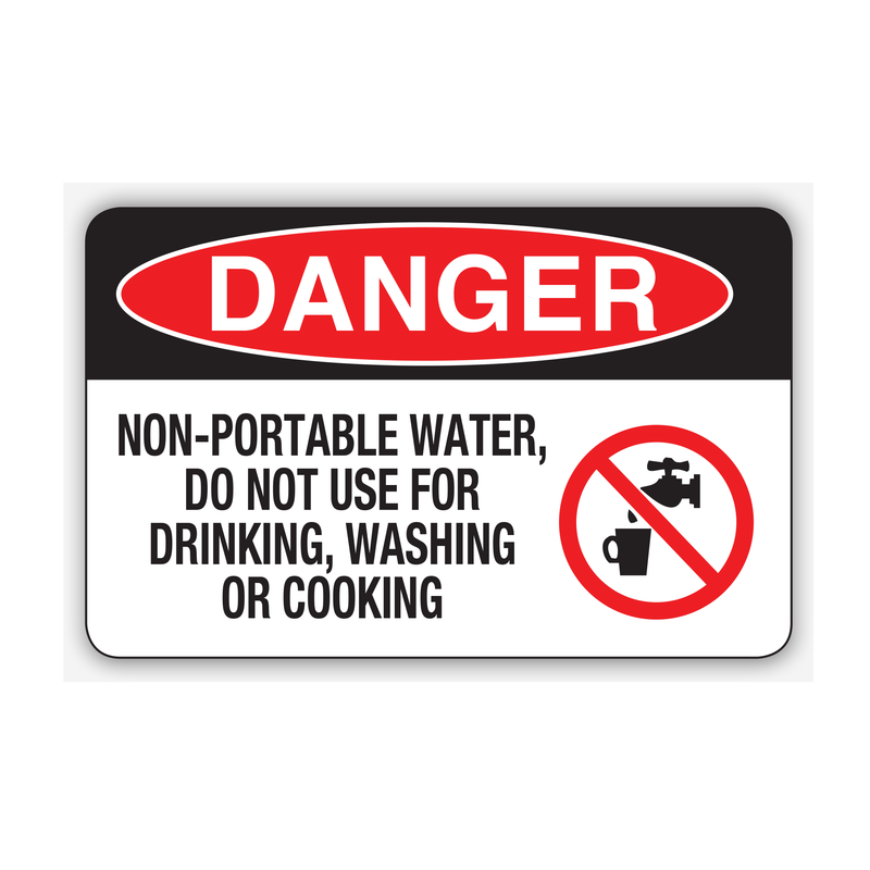 DANGER NON-PORTABLE WATER