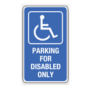 PARKING FOR DISABLED ONLY
