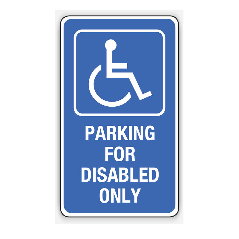 PARKING FOR DISABLED ONLY