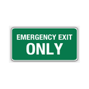EMERGENCY EXIT ONLY