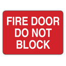 FIRE DOOR DO NOT BLOCK