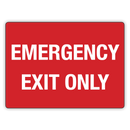 EMERGENCY EXIT ONLY