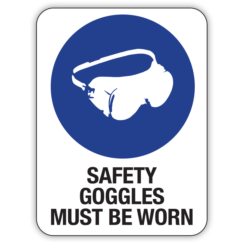 SAFETY GOGGLES MUST BE WORN