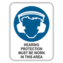 HEARING PROTECTION MUST BE WORN IN THIS AREA