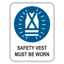 SAFETY VEST MUST BE WORN
