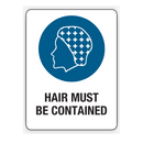 HAIR MUST BE CONTAINED