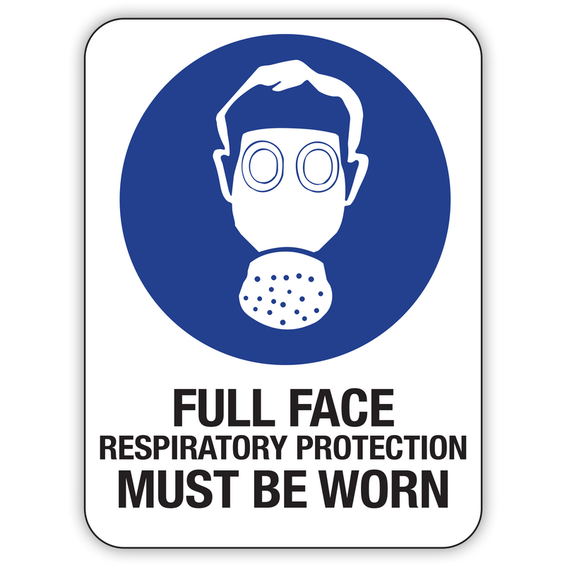 Full Mask Sign Buy Full Face Mask Respiration Protection Signs Online | Custom Safety ...
